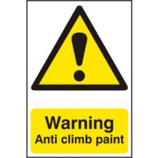 WARNING ANTI CLIMB PAINT PVC 200mm x 300mm