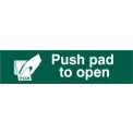 PUSH PAD TO OPEN SIGN 200mm x 50mm PVC