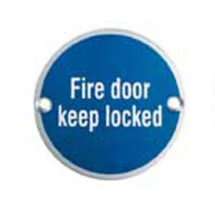EUROSPEC FIRE DOOR KEEP LOCKED SYMBOL 76mm Dia SEX1015BSS SATIN STAINLESS STEEL