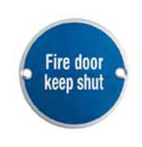 EUROSPEC FIRE DOOR KEEP SHUT SYMBOL 76mm Dia SEX1016BSS BRIGHT STAINLESS STEEL
