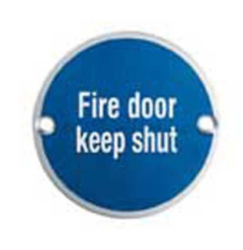 EUROSPEC FIRE DOOR KEEP SHUT SYMBOL 76mm Dia SEX1016BSS BRIGHT STAINLESS STEEL