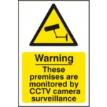 WARNING THESE PREMISES ARE MONITORED BY CCTV CAMERA SURVEILLANCE PVC 200mm x 300m