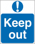 "Keep Out" Sign