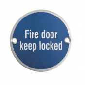 EUROSPEC STEELWORX SIGNAGE SYMBOL FIRE DOOR KEEP LOCKED 76mm dia