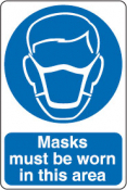 inchMasks Must Be Worninch Sign
