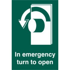 IN EMERGENCY TURN TO OPEN LEFT SAV 100mm x 150mm