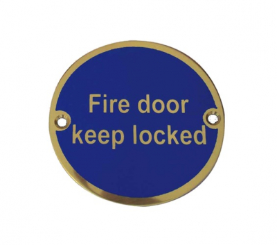 BRASS CIRCULAR SIGN 76mm FIRE DOOR KEEP LOCKED