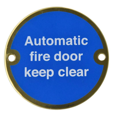 BRASS CIRCULAR SIGN 76mm AUTOMATIC FIRE DOOR KEEP CLEAR