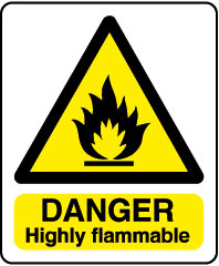 InchDanger Highly FlammableInch Sign